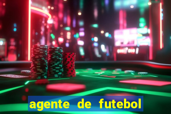 agente de futebol dinheiro infinito